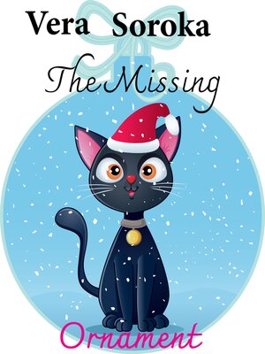 cover image of The Missing Ornament